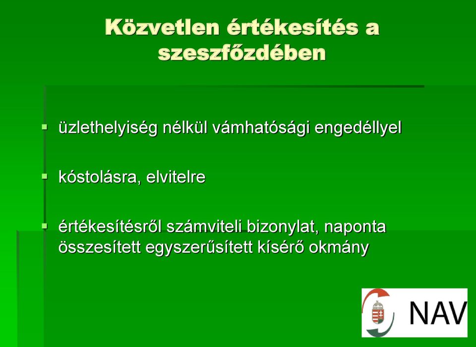 kóstolásra, elvitelre értékesítésről számviteli