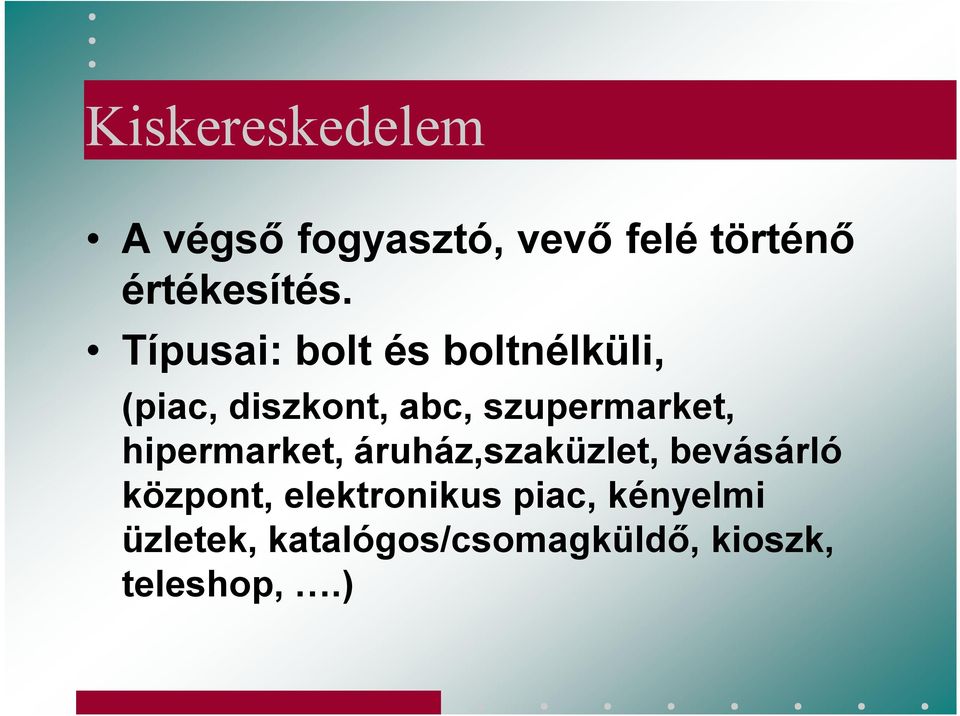 hipermarket, áruház,szaküzlet, bevásárló központ, elektronikus