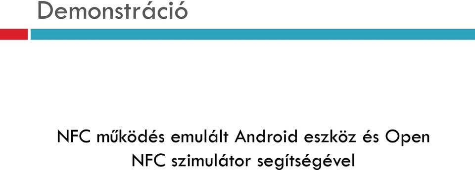 Android eszköz és