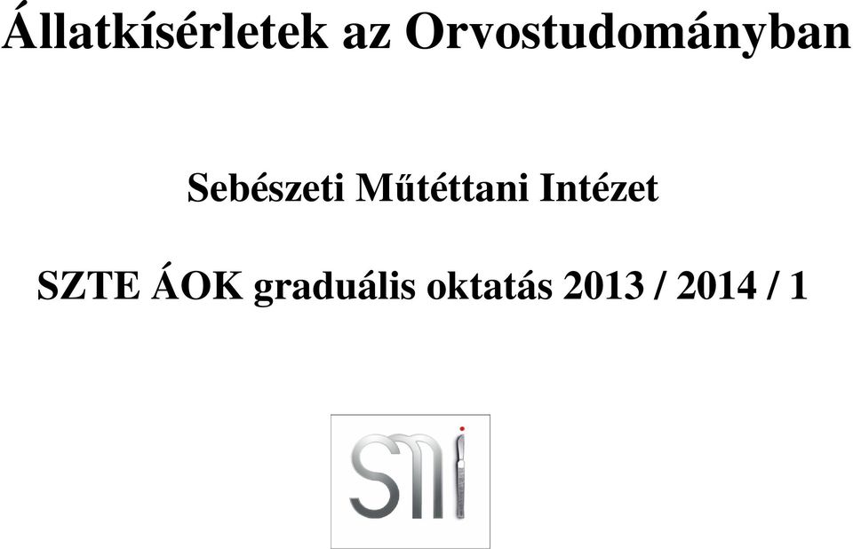 Műtéttani Intézet SZTE ÁOK