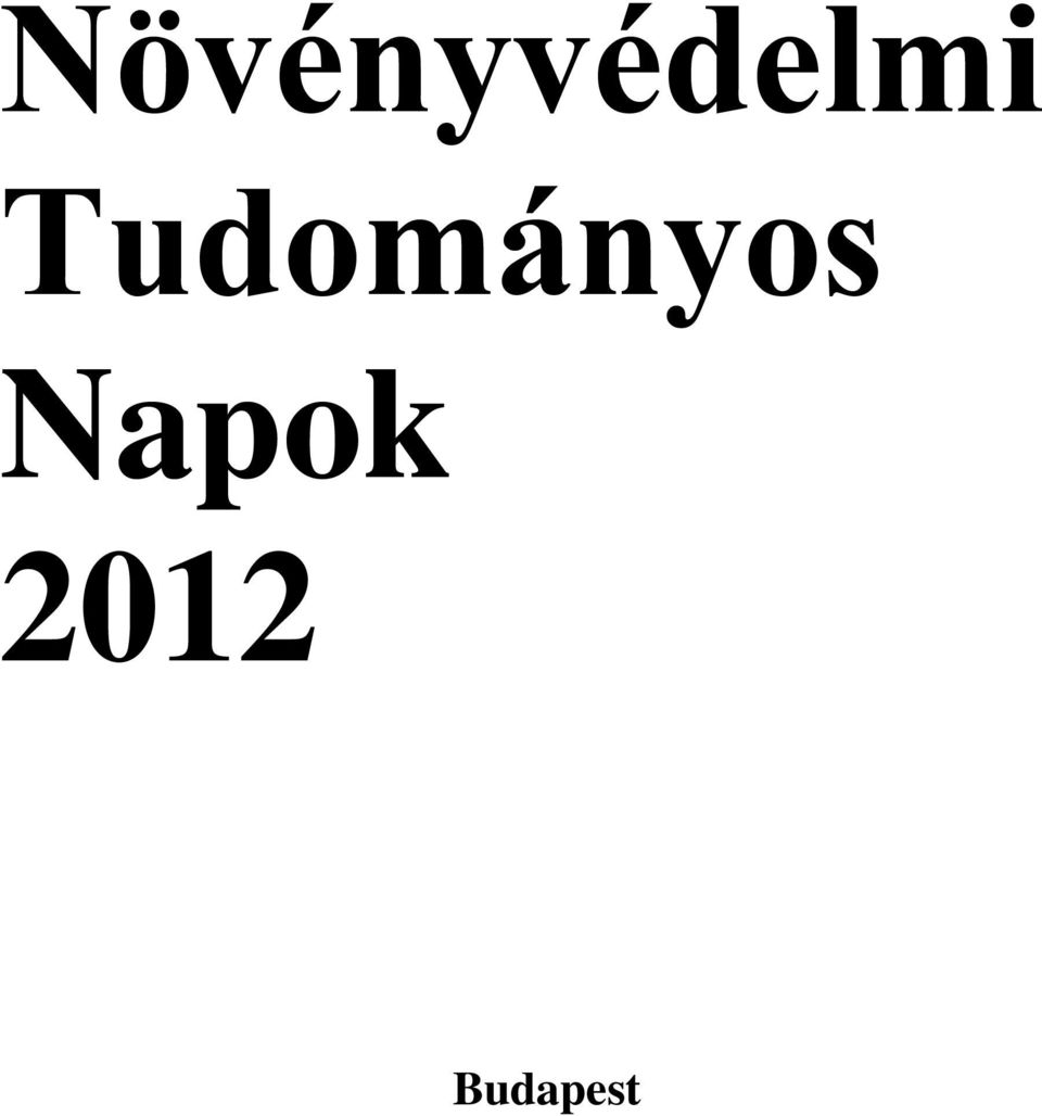 Növényvédelmi Tudományos Napok Budapest - PDF Free Download