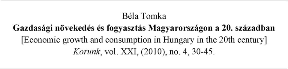 században [Economic growth and consumption