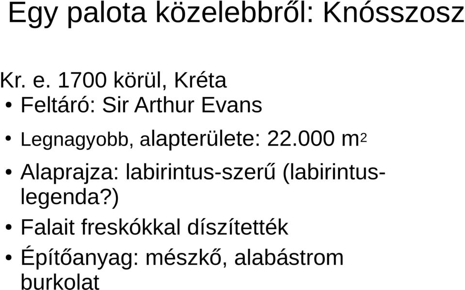 alapterülete: 22.