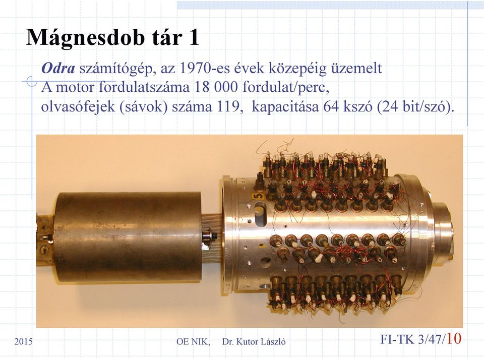 000 fordulat/perc, olvasófejek (sávok) száma