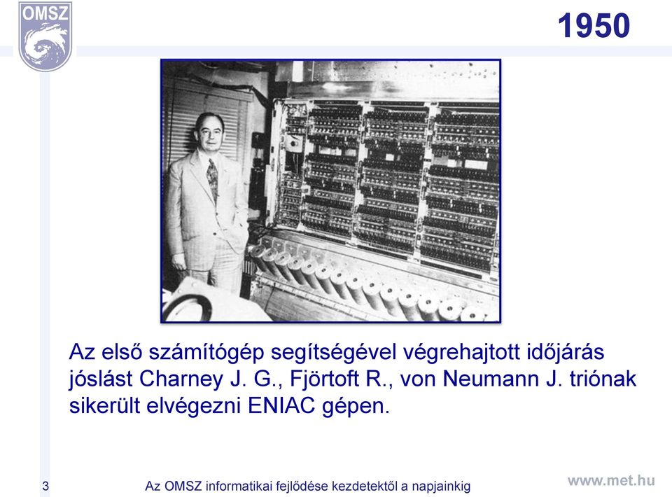 J. G., Fjörtoft R., von Neumann J.