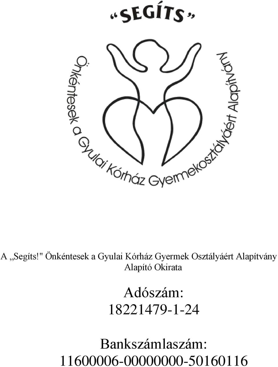 Osztályáért Alapítvány Alapító