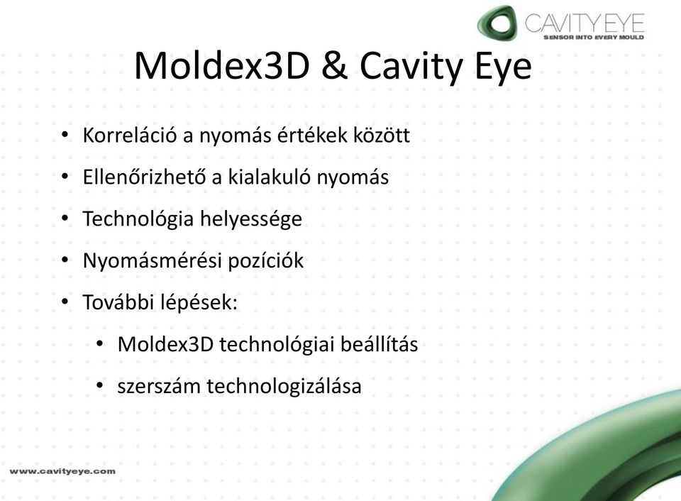 helyessége Nyomásmérési pozíciók További lépések: