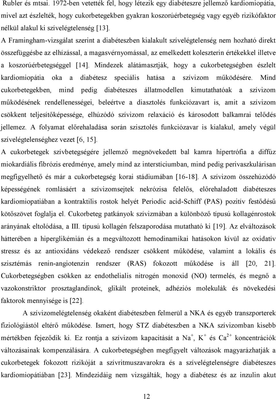 szívelégtelenség [13].