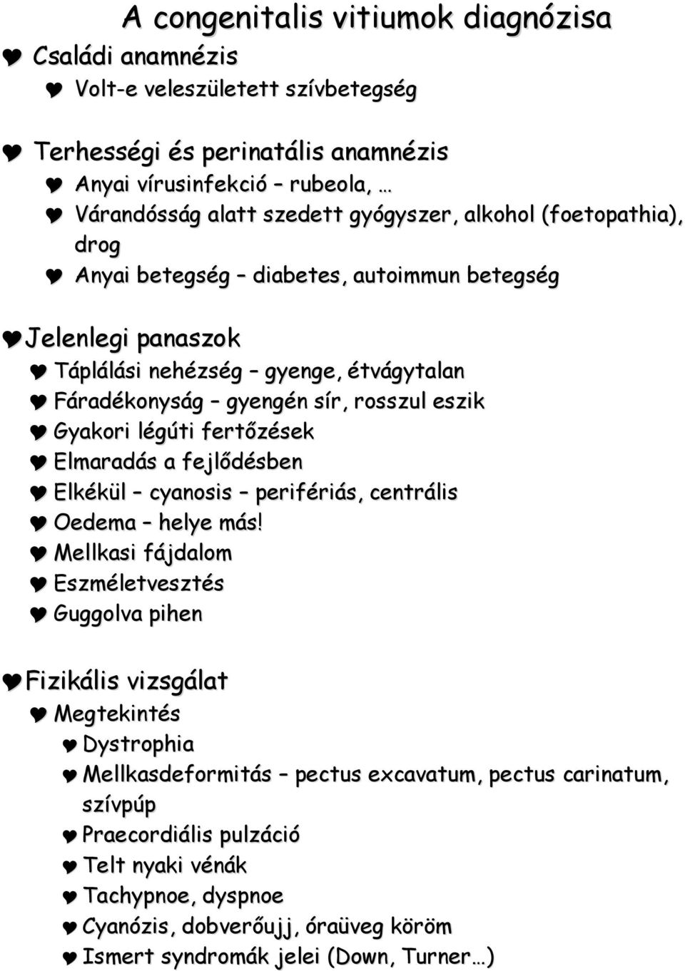veleszületett szívbetegség egészségügyi osztálya)