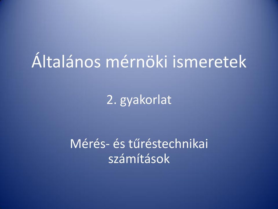 gyakorlat Mérés-