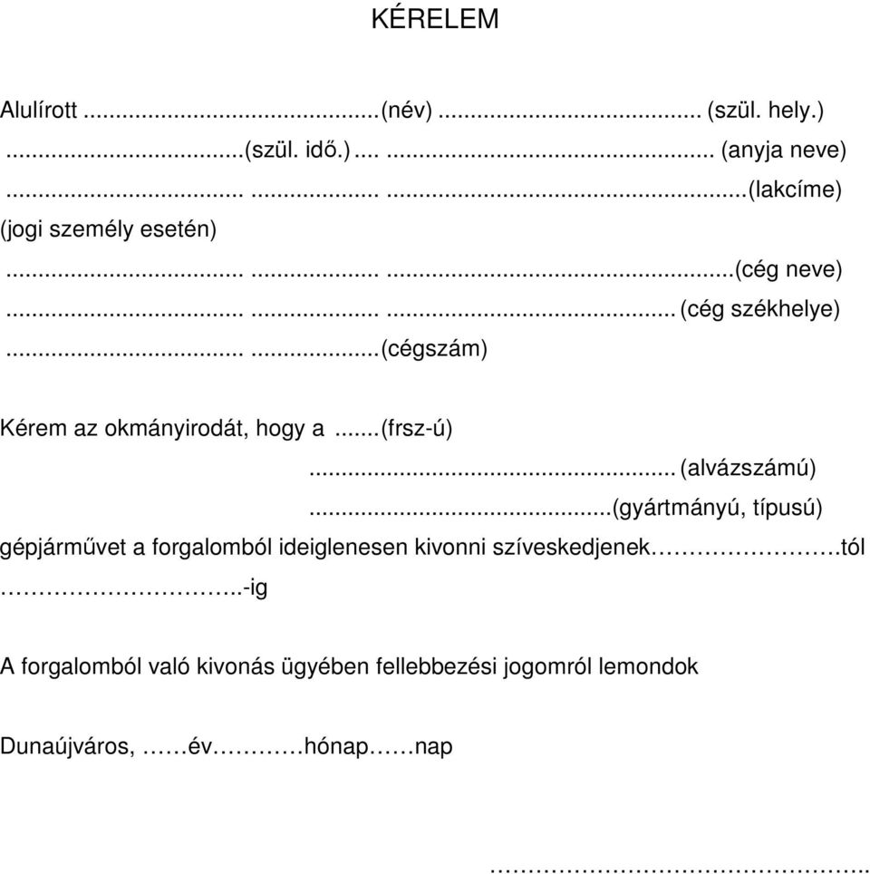 Forgalomból Kivonás Meghatalmazás Nyomtatvány