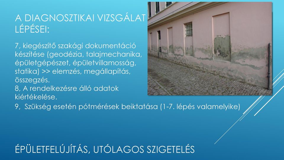 statika) >> elemzés, megállapítás, összegzés.