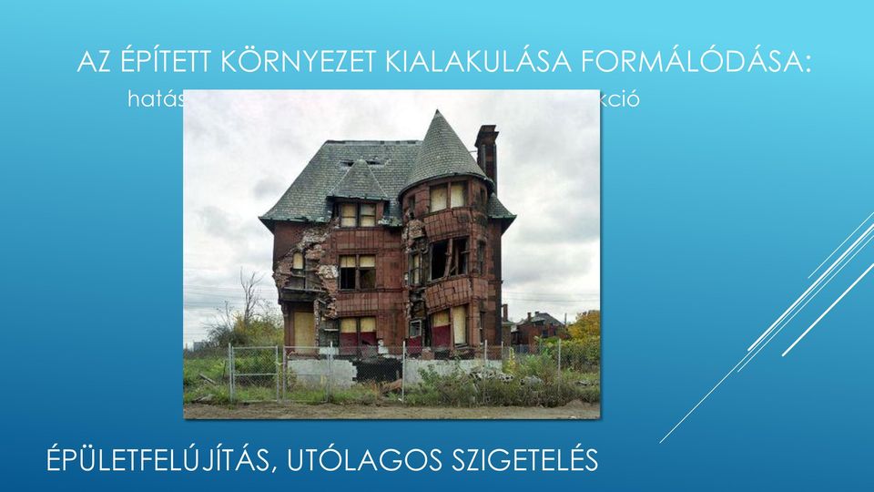 FORMÁLÓDÁSA: hatás >>>