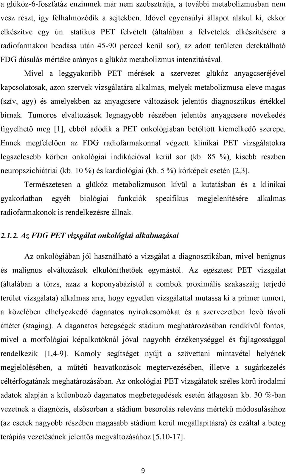 intenzitásával.