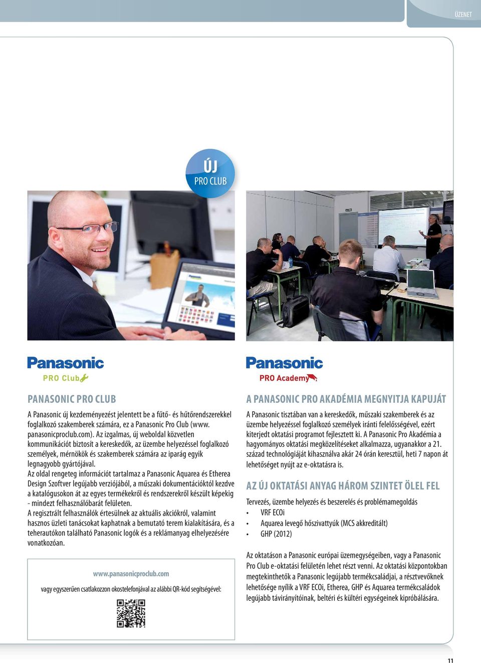 Az oldal rengeteg információt tartalmaz a Panasonic Aquarea és Etherea Design Szoftver legújabb verziójából, a műszaki dokumentációktól kezdve a katalógusokon át az egyes termékekről és ekről készült