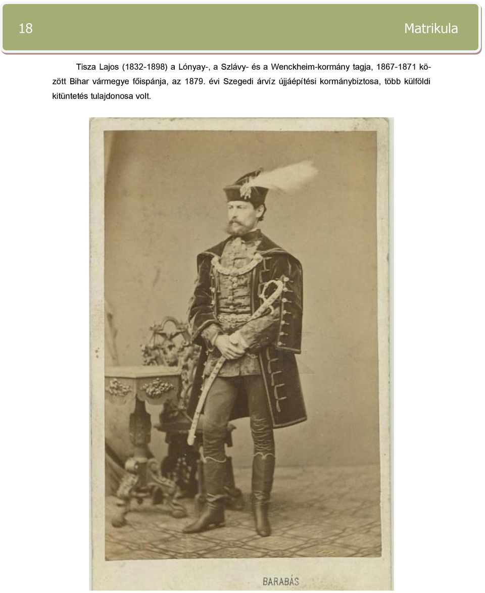 Bihar vármegye főispánja, az 1879.