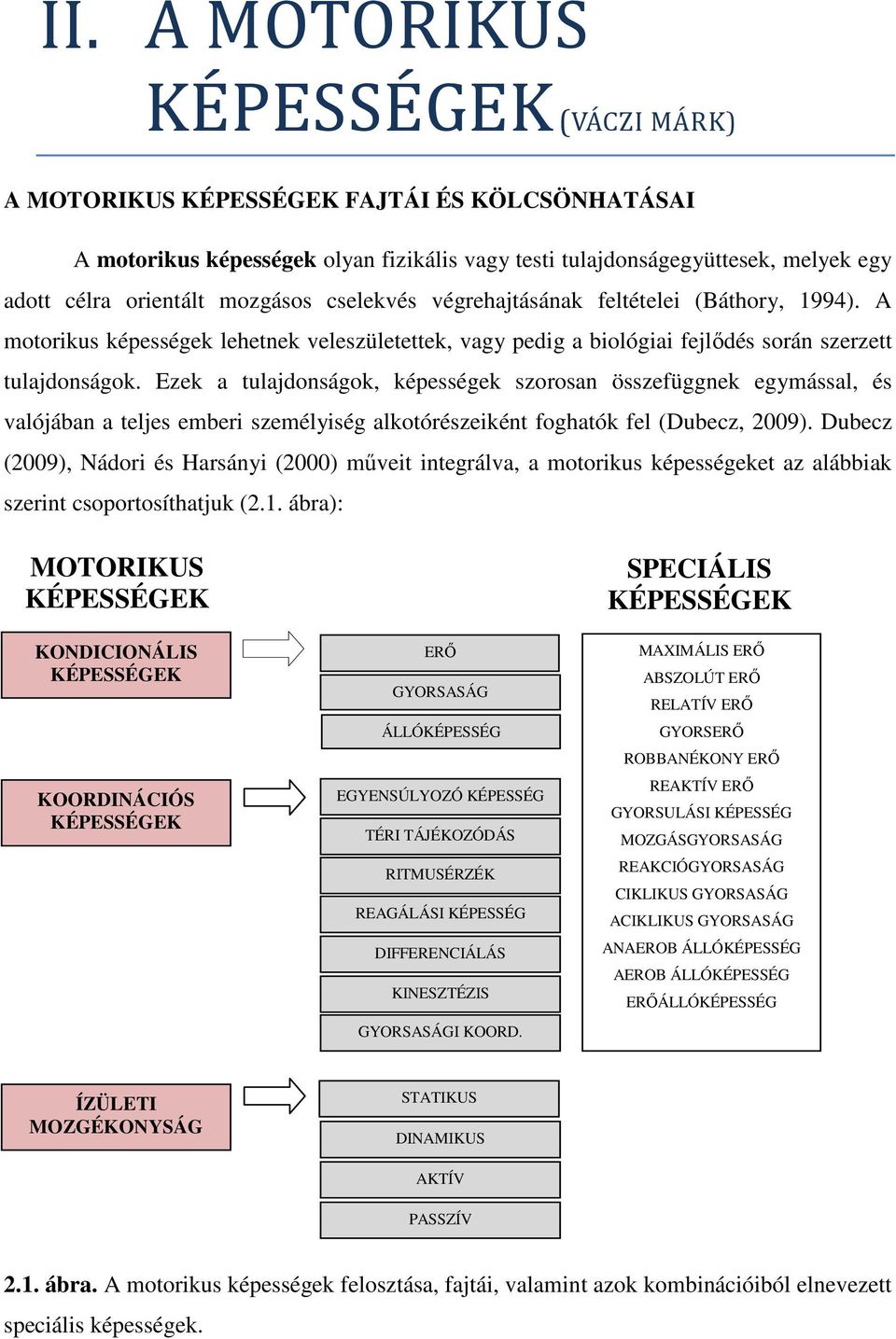 MOTORIKUS KÉPESSÉGEK MÉRÉSE - PDF Free Download