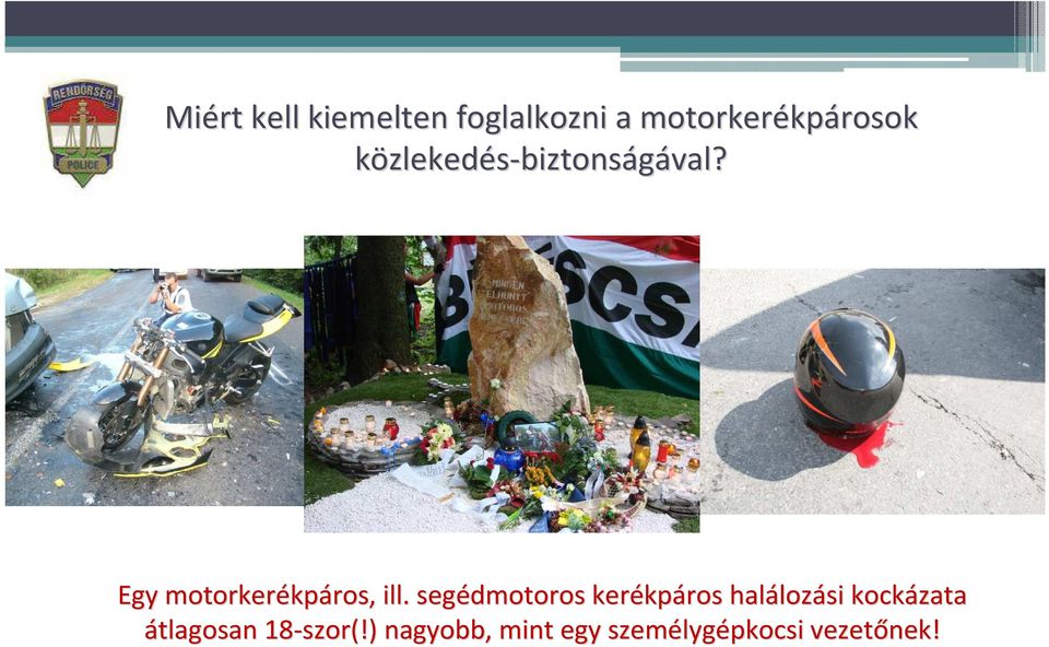 segédmotoros kerékp kpáros haláloz lozási kockázata