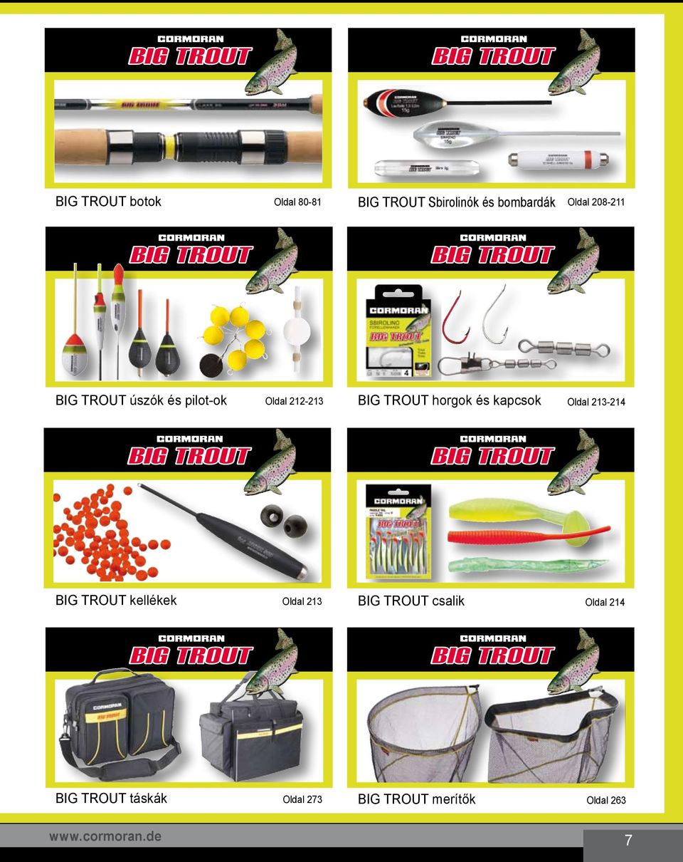 Oldal 212-213 Oldal 213-214 BIG TROUT kellékek BIG TROUT csalik Oldal 213