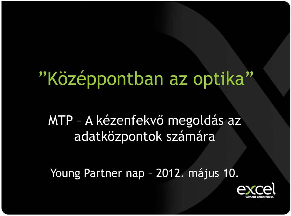 adatközpontok számára