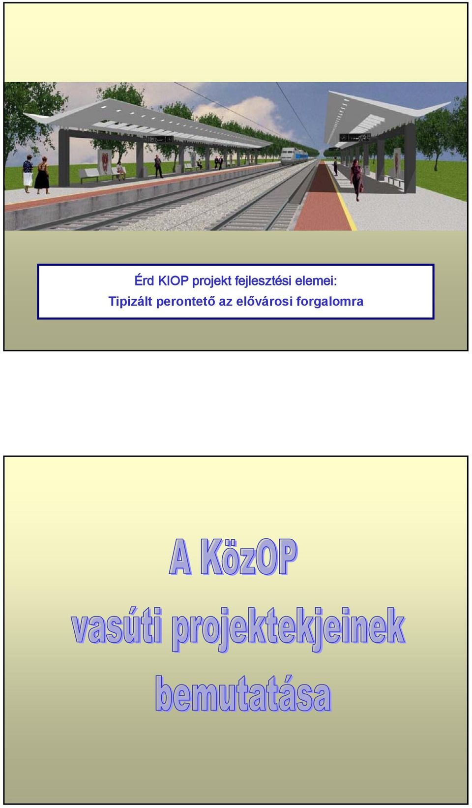 Tipizált perontető