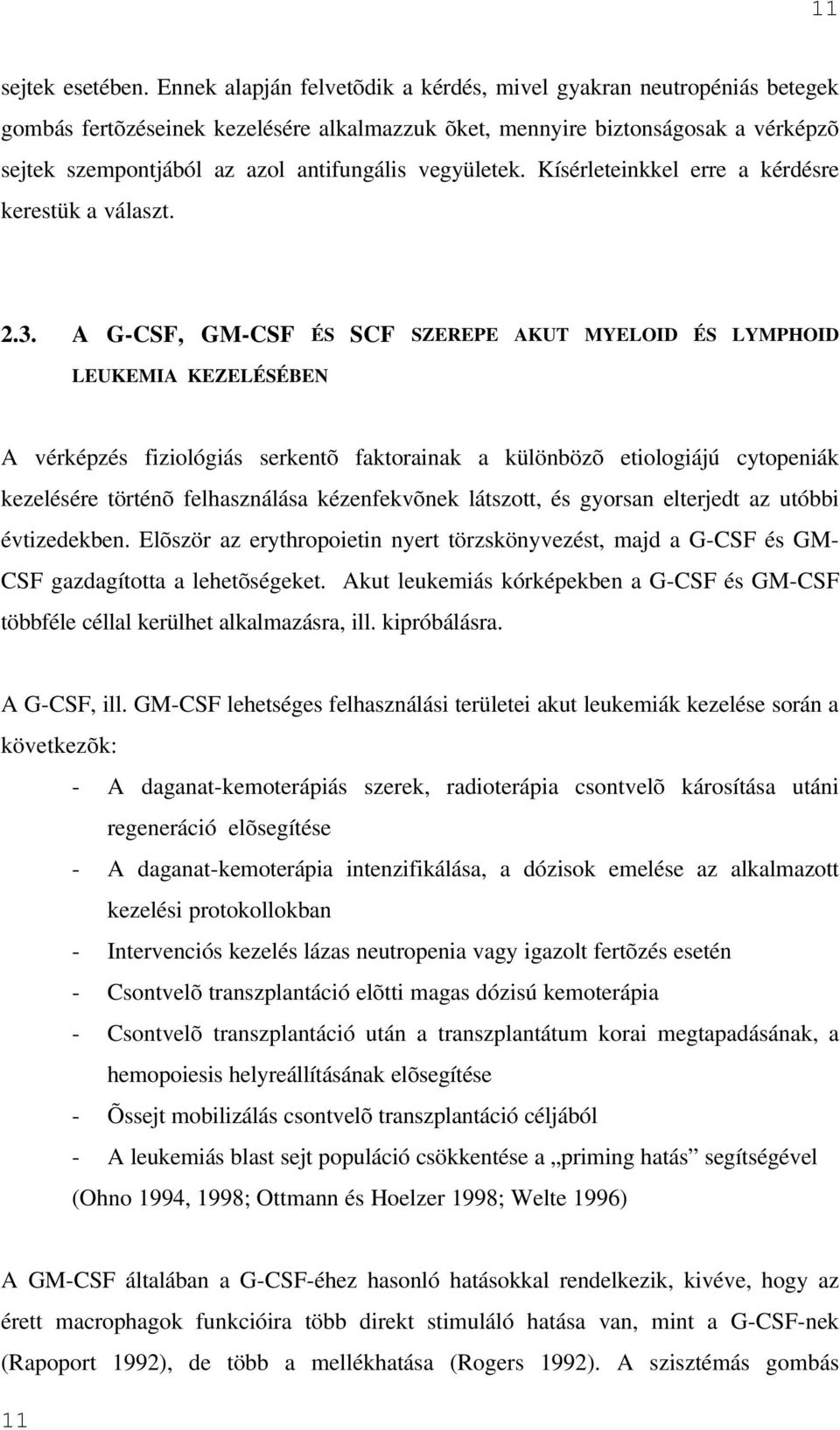 vegyületek. Kísérleteinkkel erre a kérdésre kerestük a választ. 2.3.