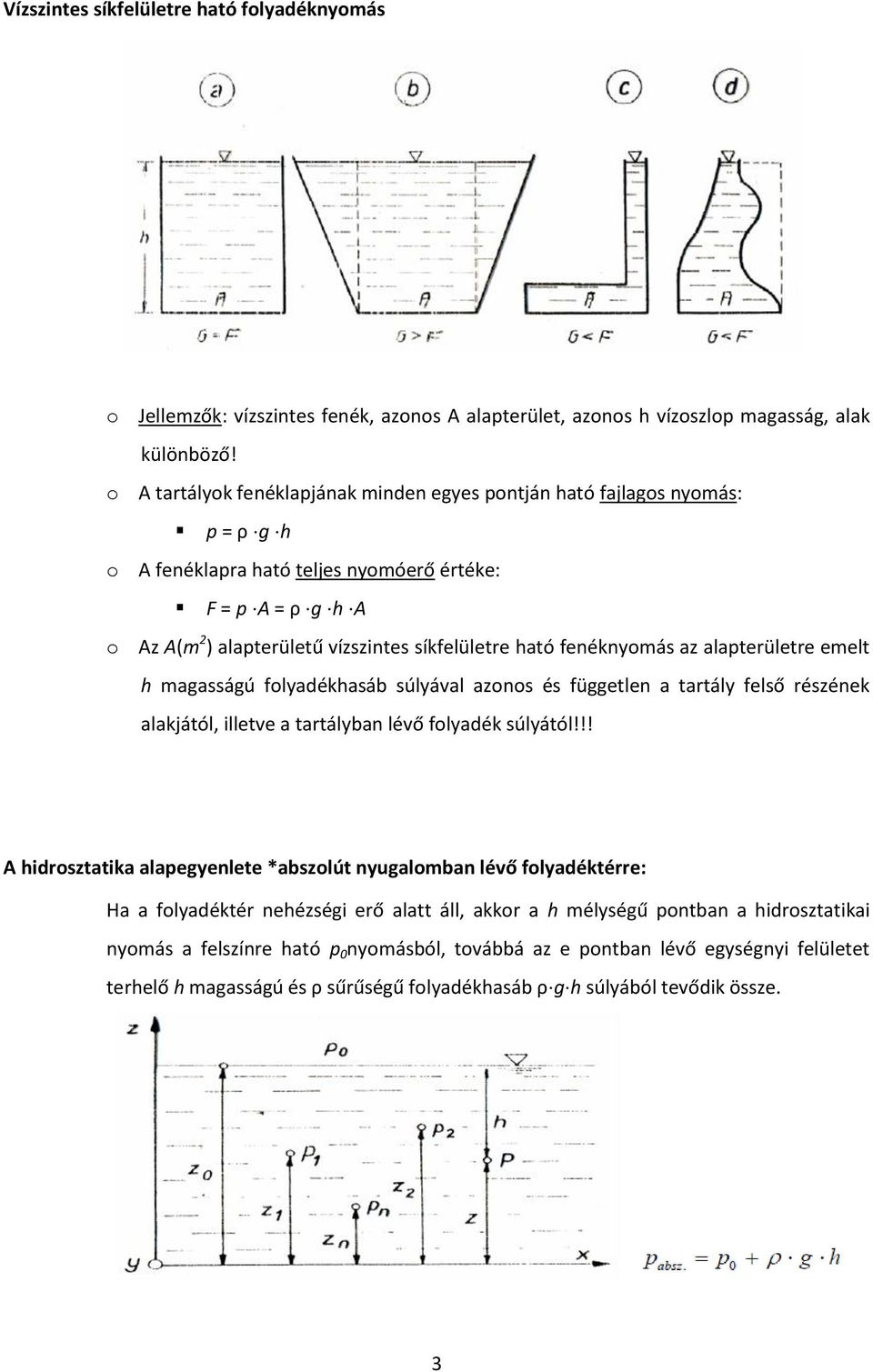 Hidrosztatika. Folyadékok fizikai tulajdonságai - PDF Free Download