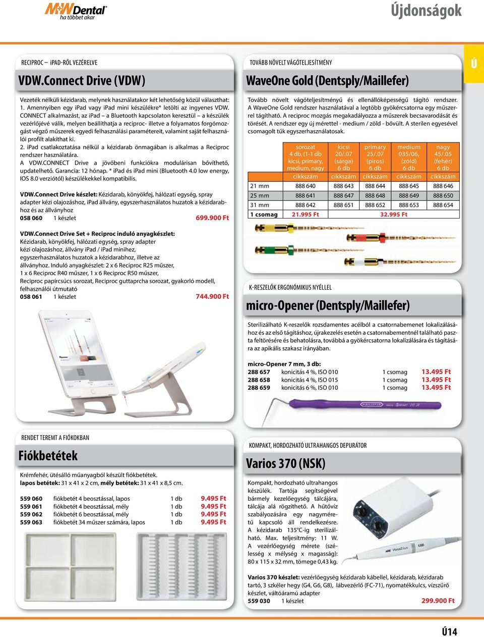 CONNECT alkalmazást, az ipad a Bluetooth kapcsolaton keresztül a készülék vezérlőjévé válik, melyen beállíthatja a reciproc- illetve a folyamatos forgómozgást végző műszerek egyedi felhasználási