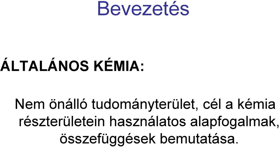 kémia részterületein használatos