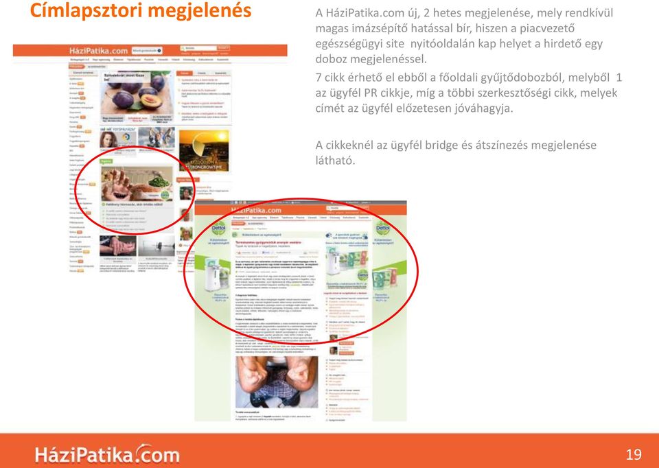 site nyitóoldalán kap helyet a hirdető egy doboz megjelenéssel.