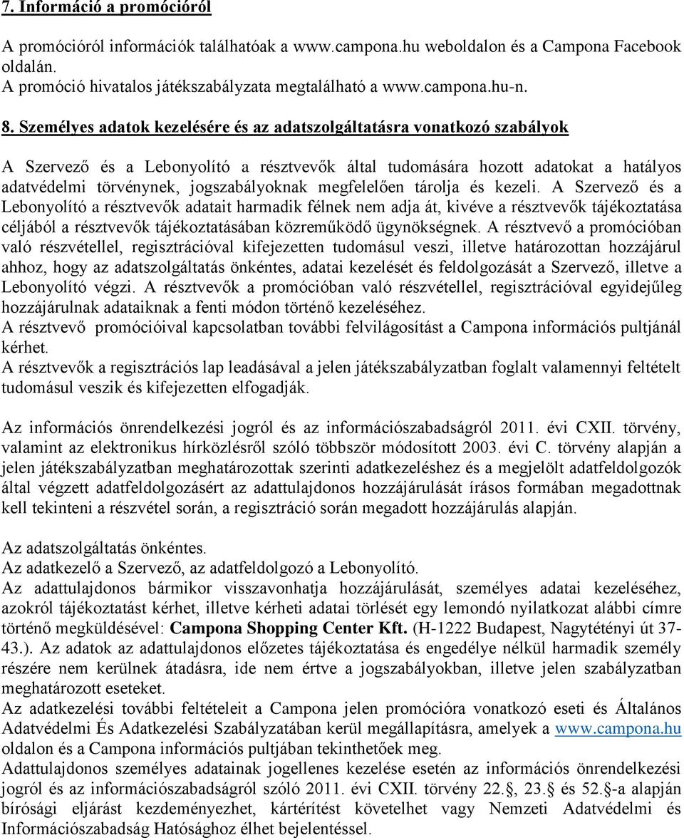 megfelelően tárolja és kezeli.