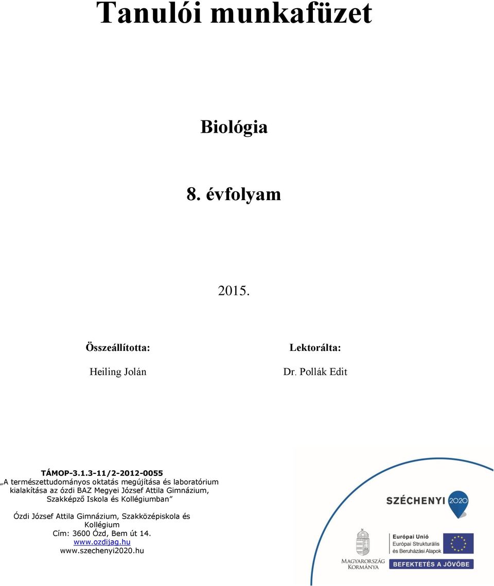 Összeállította: Heiling