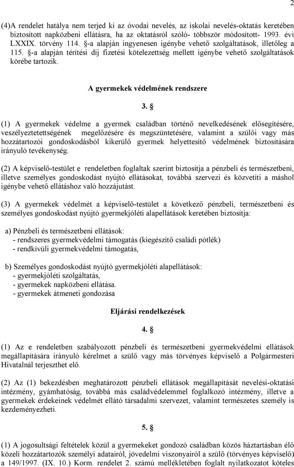 A gyermekek védelmének rendszere 3.