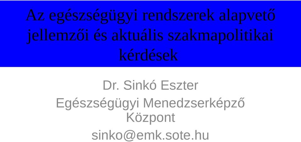 kérdések Dr.