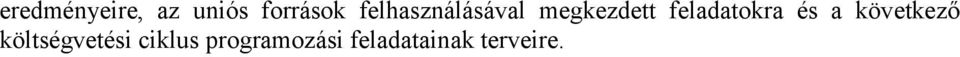 feladatokra és a következő