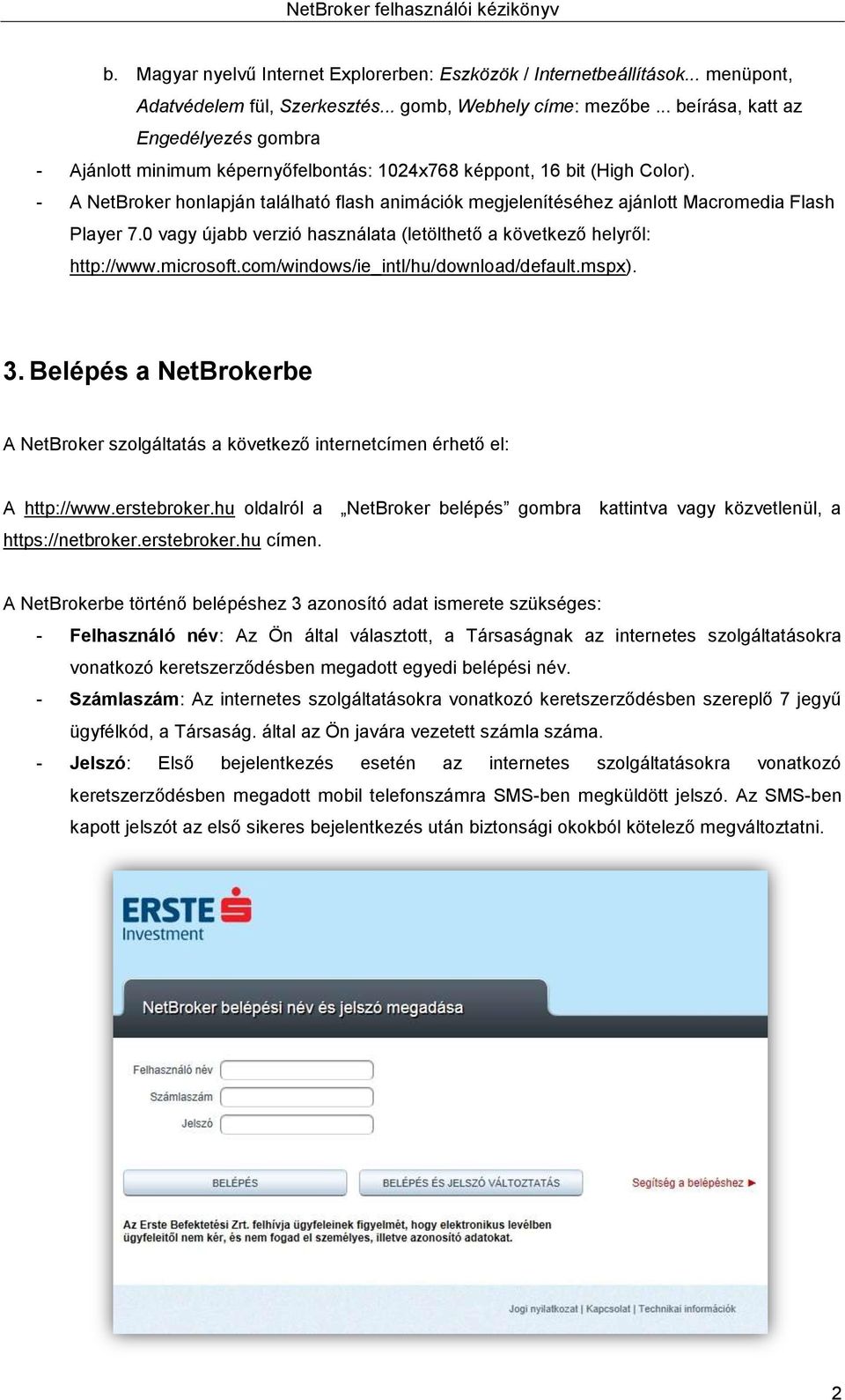 NetBroker. Felhasználói kézikönyv. Erste Befektetési Zrt. - PDF Free  Download