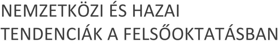 TENDENCIÁK