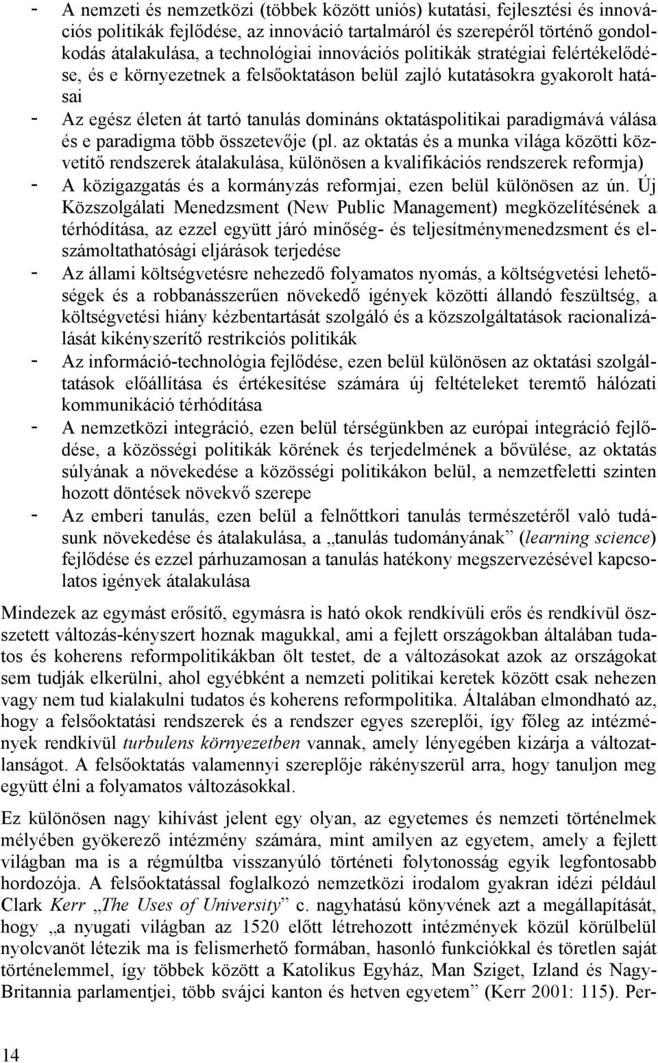 válása és e paradigma több összetevője (pl.