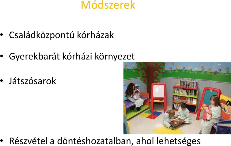 környezet Játszósarok