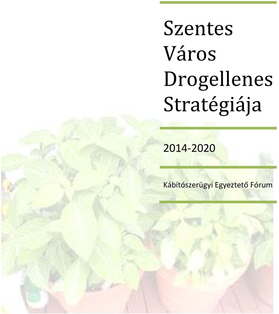 Stratégiája