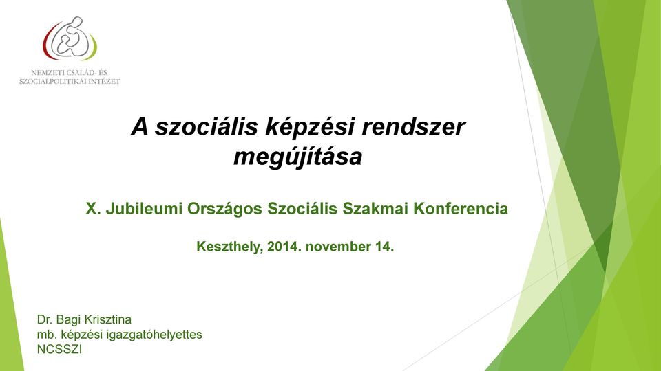 Konferencia Keszthely, 2014. november 14. Dr.