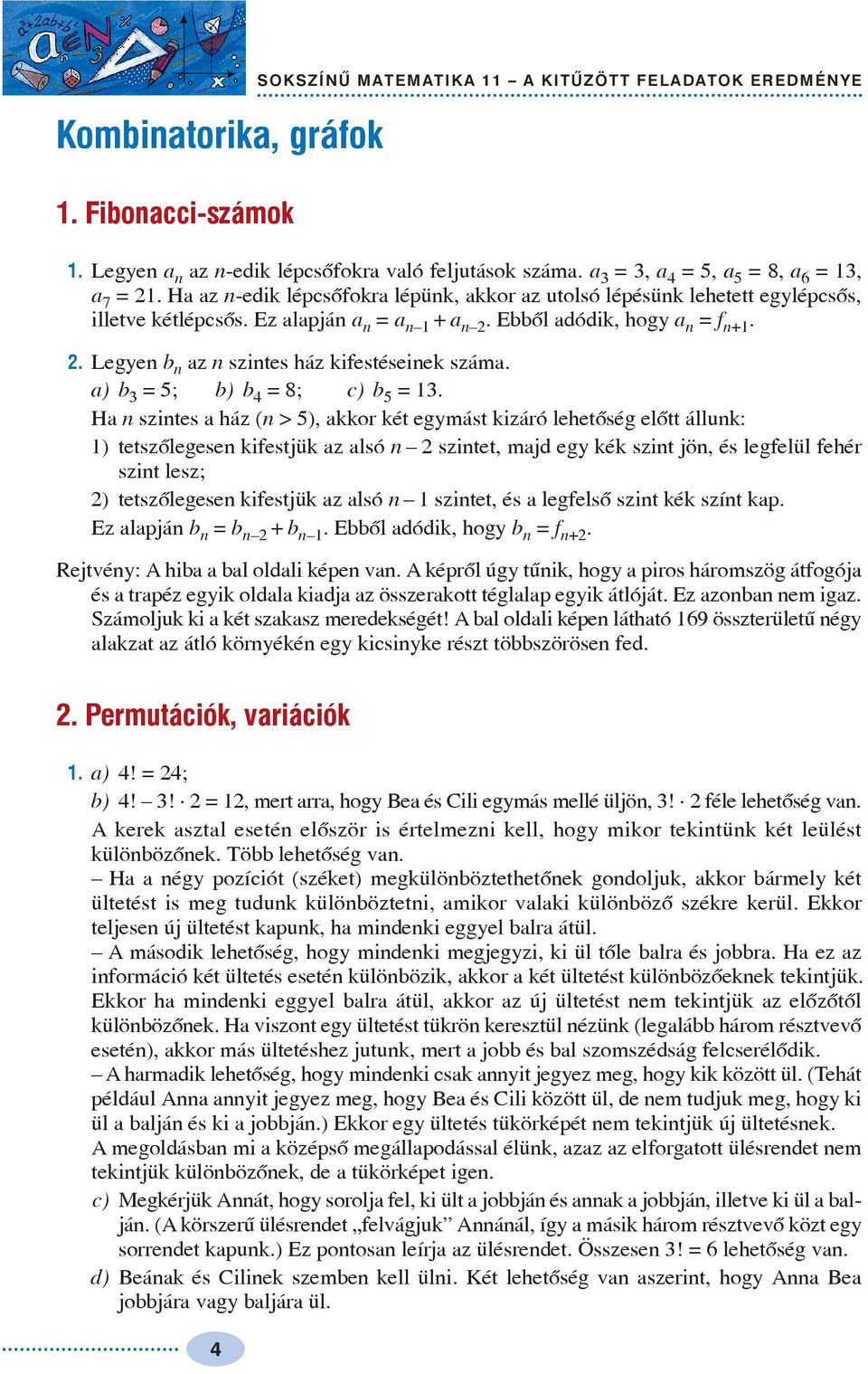 Sokszínû matematika 11. A KITÛZÖTT FELADATOK EREDMÉNYE - PDF Free Download