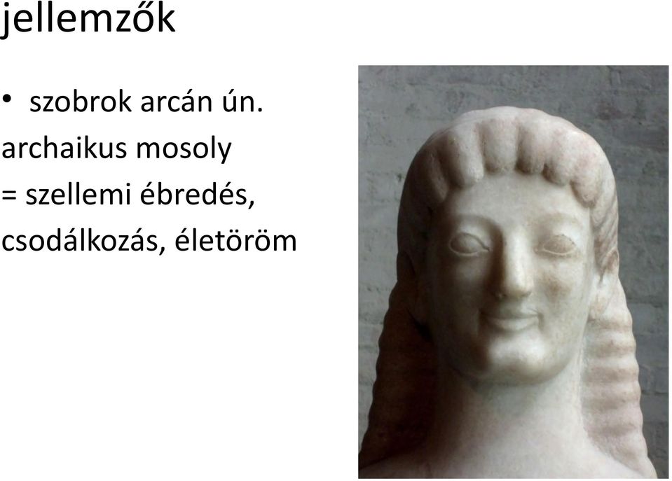 archaikus mosoly =