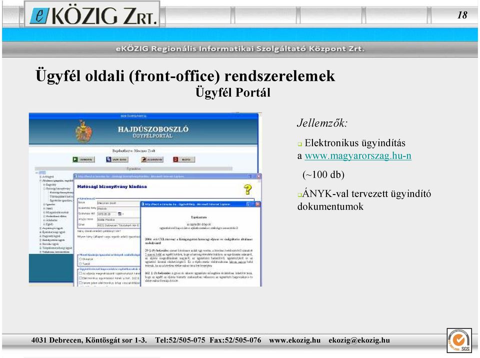Elektronikus ügyindítás a www.magyarorszag.