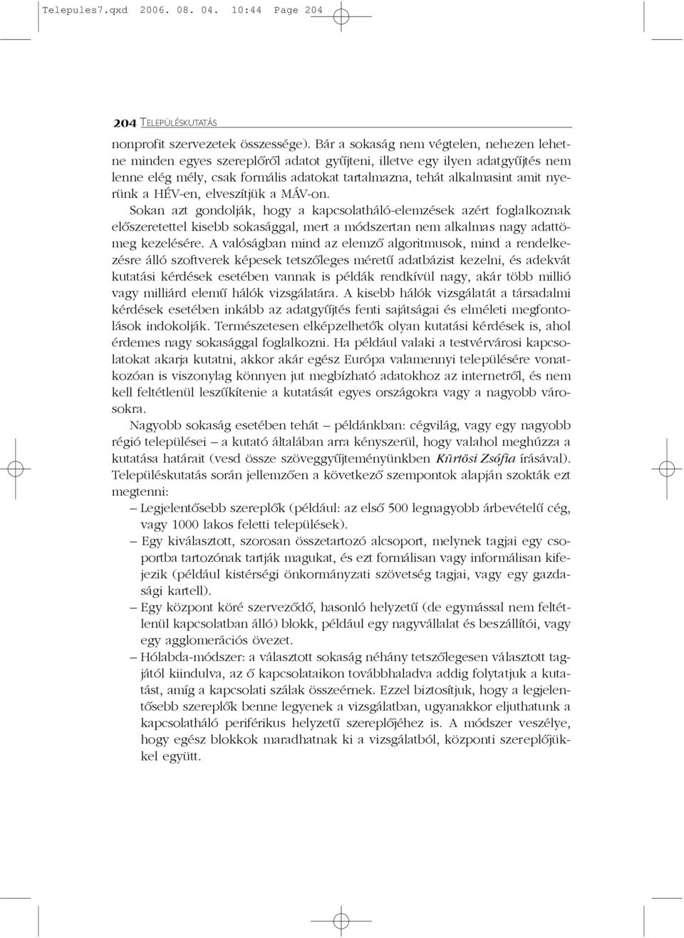 nyerünk a HÉV-en, elveszítjük a MÁV-on.