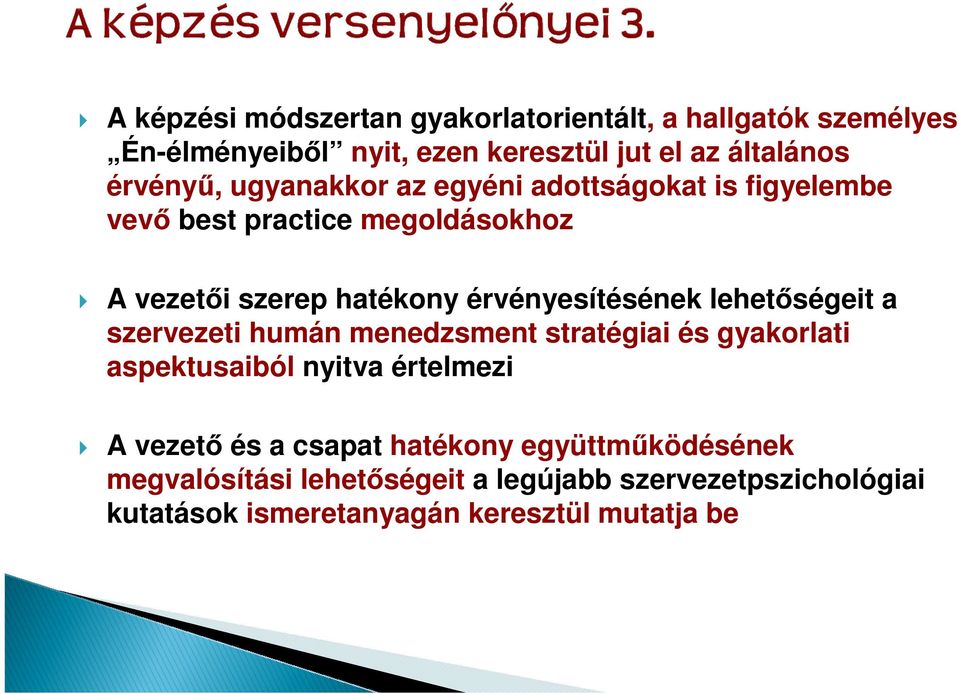 érvényesítésének lehetıségeit a szervezeti humán menedzsment stratégiai és gyakorlati aspektusaiból nyitva értelmezi A vezetı