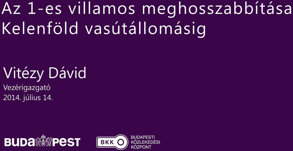 Kelenföld vasútállomásig