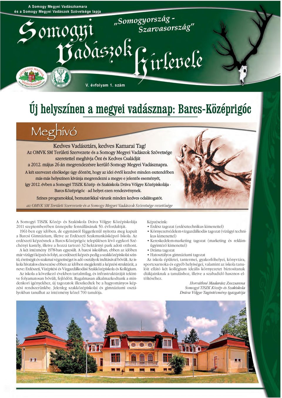 Új helyszínen a megyei vadásznap: Barcs-Középrigóc - PDF Free Download