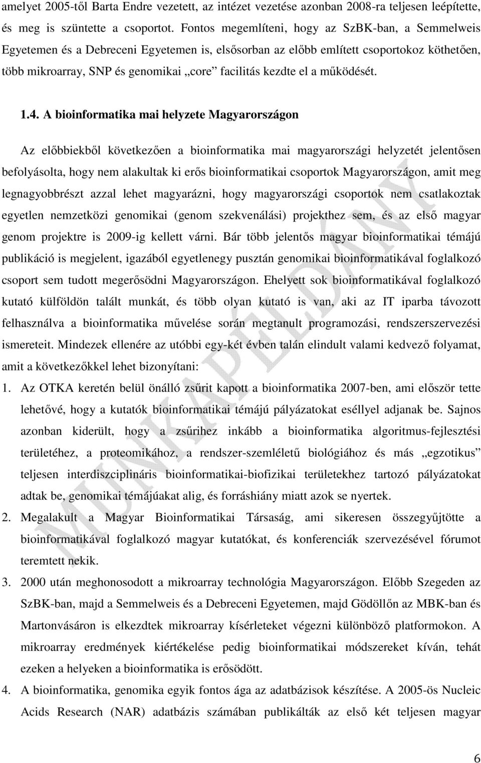 el a működését. 1.4.