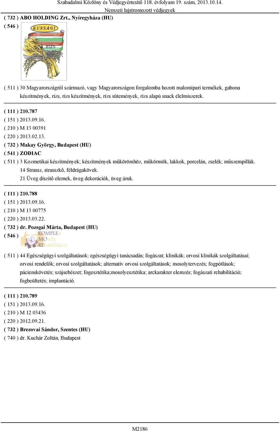 élelmiszerek. ( 111 ) 210.787 ( 151 ) 2013.